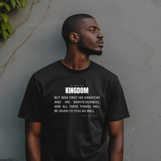 Always Kingdom - Short Sleeve - Scripture